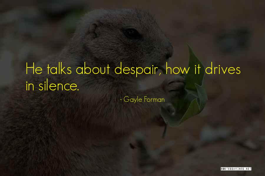 Kasermandln Quotes By Gayle Forman Kasermandln Quotes By Gayle Forman