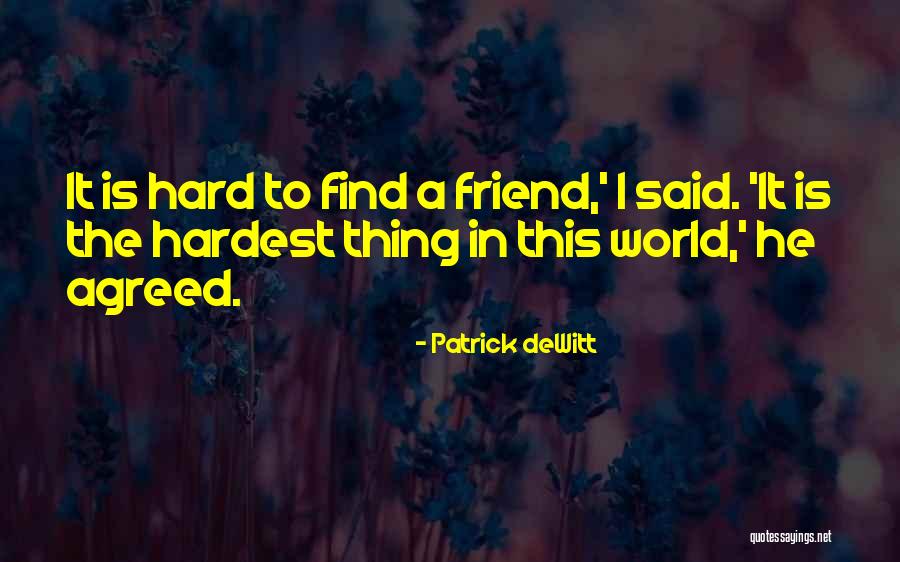Kashaw Vesh Quotes By Patrick DeWitt Kashaw Vesh Quotes By Patrick DeWitt