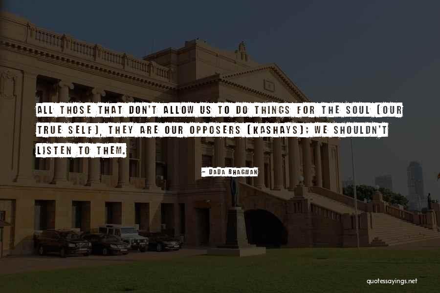 Kashay Quotes By Dada Bhagwan Kashay Quotes By Dada Bhagwan