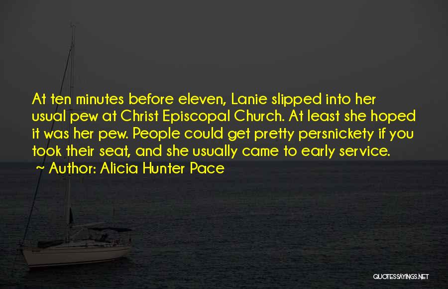 Kashfa Quotes By Alicia Hunter Pace