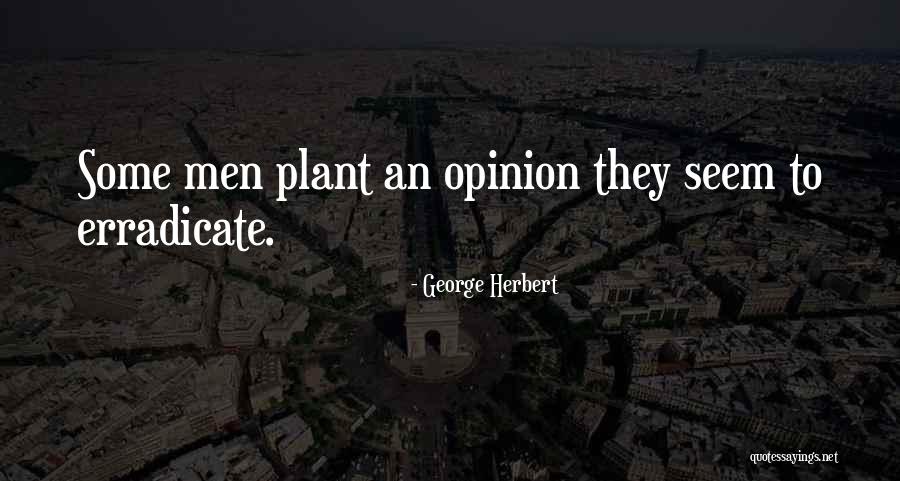Kashish Boutique Quotes By George Herbert Kashish Boutique Quotes By George Herbert