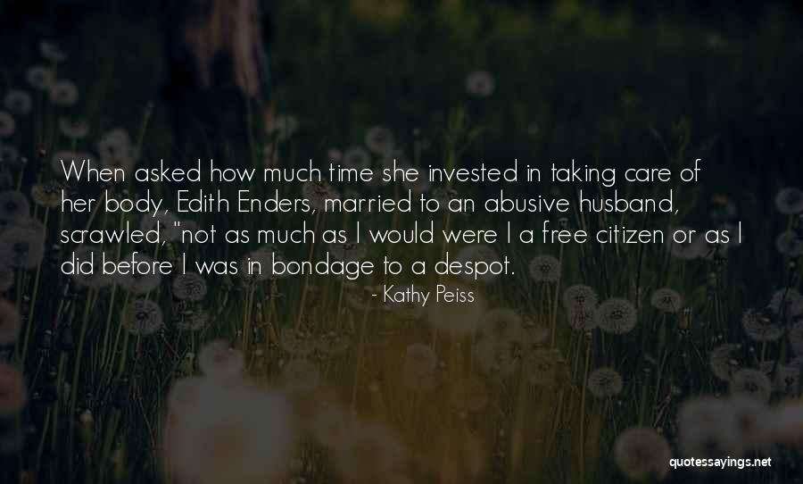 Kashkin Bruce Quotes By Kathy Peiss
