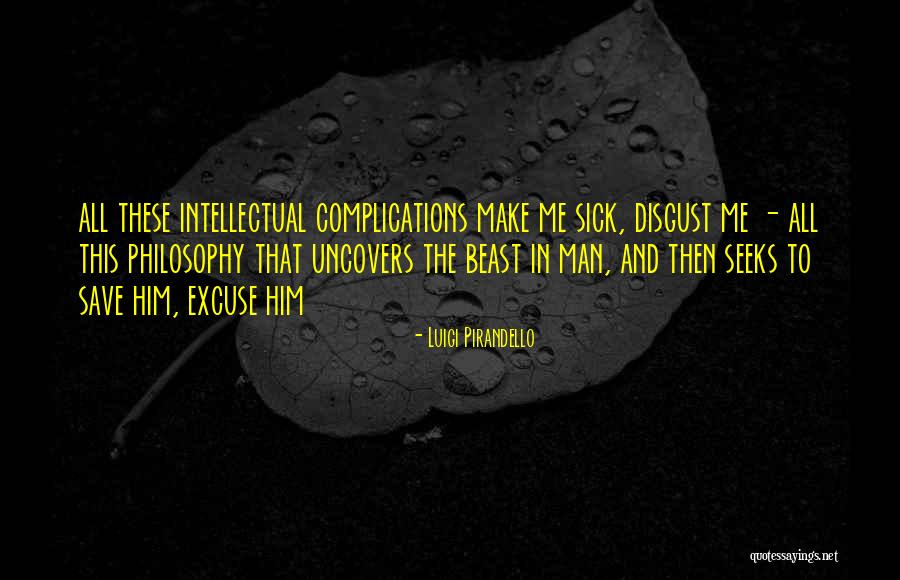 Kashkin Md Quotes By Luigi Pirandello Kashkin Md Quotes By Luigi Pirandello