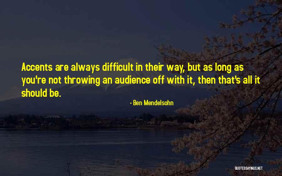 Kashmiris Dieing Quotes By Ben Mendelsohn Kashmiris Dieing Quotes By Ben Mendelsohn
