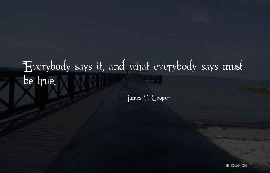 Kashs Quotes By James F. Cooper Kashs Quotes By James F. Cooper