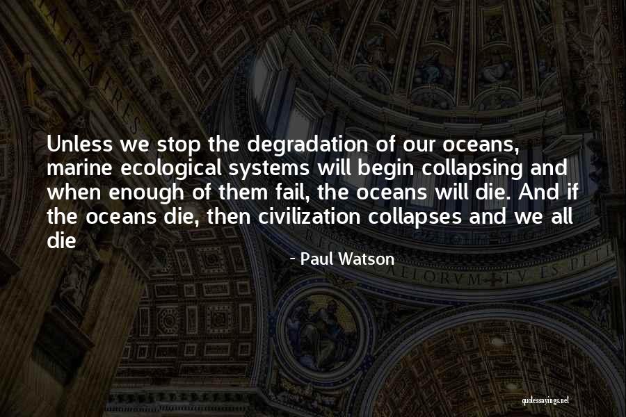 Kashti Quotes By Paul Watson Kashti Quotes By Paul Watson