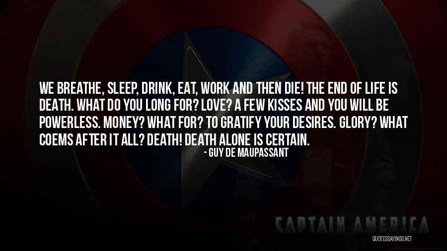 Kashyap Badminton Quotes By Guy De Maupassant Kashyap Badminton Quotes By Guy De Maupassant