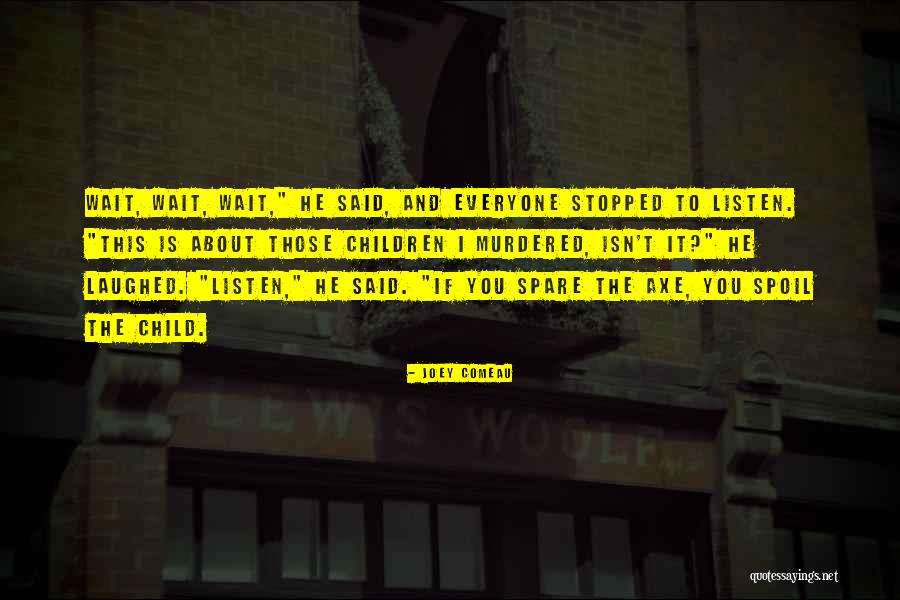 Kashyapa Quotes By Joey Comeau Kashyapa Quotes By Joey Comeau