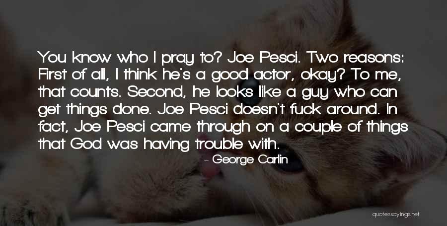Kashyyyk Clone Quotes By George Carlin Kashyyyk Clone Quotes By George Carlin