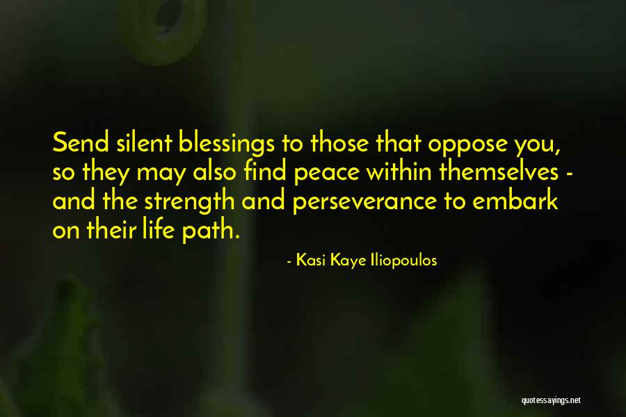 Kasi Kaye Iliopoulos Quotes 1645464