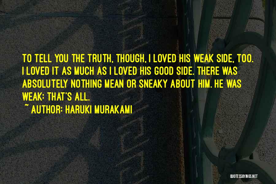 Kasi Lingo Quotes By Haruki Murakami