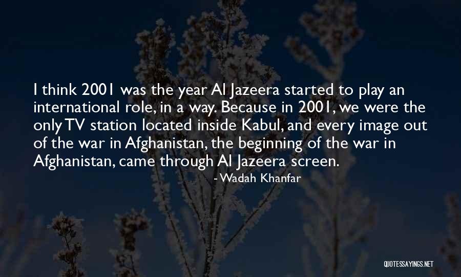 Kasian Hyronne Quotes By Wadah Khanfar Kasian Hyronne Quotes By Wadah Khanfar