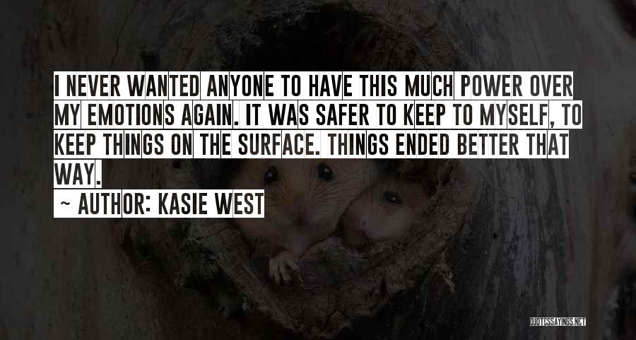 Kasie West Quotes 1160727