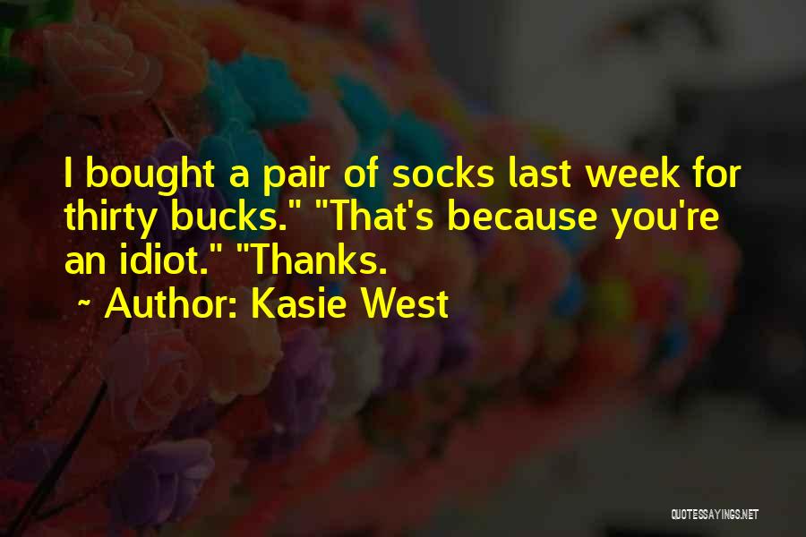 Kasie West Quotes 1196726