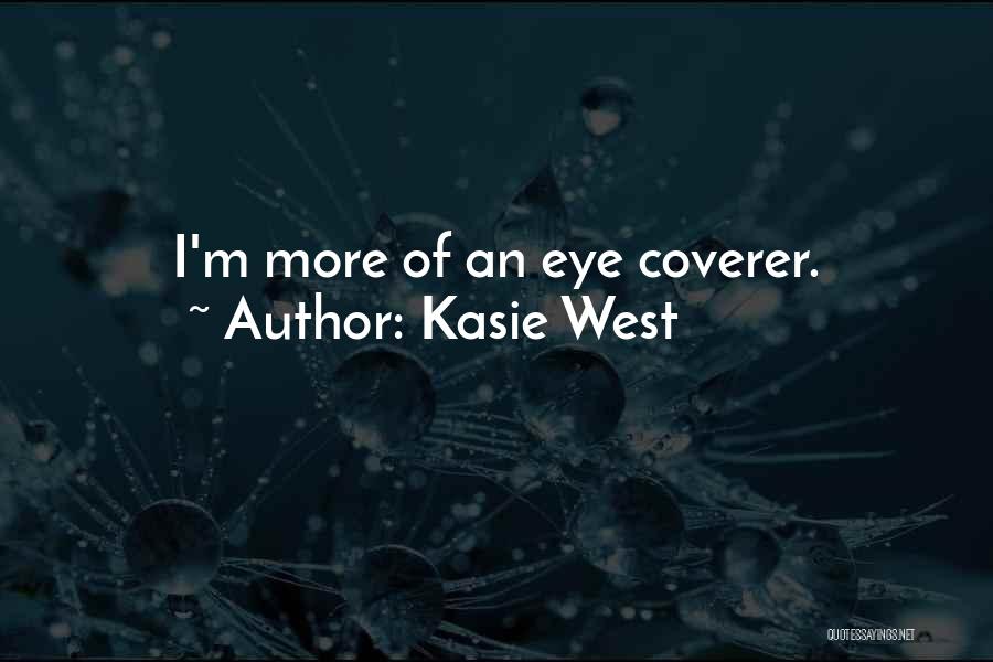 Kasie West Quotes 1367733