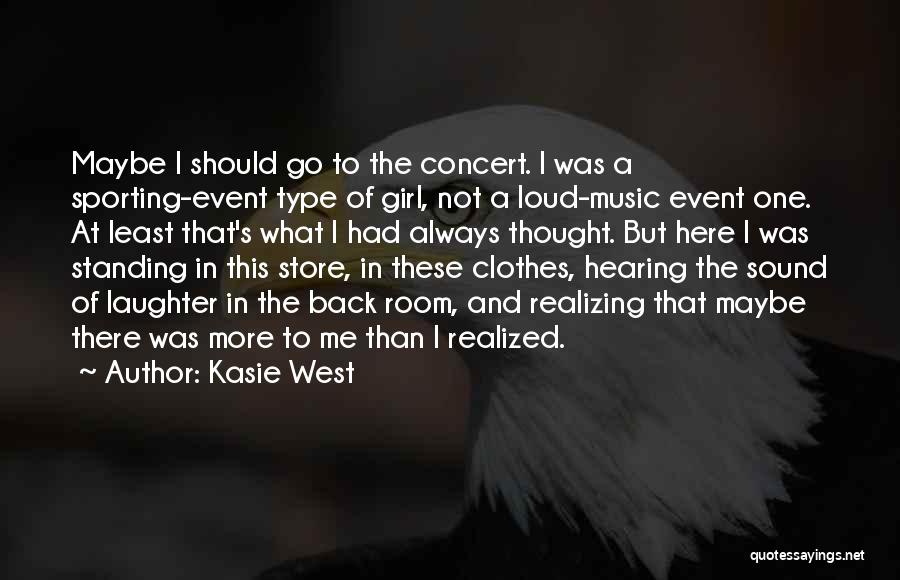 Kasie West Quotes 1727705