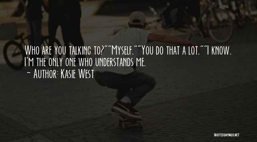 Kasie West Quotes 2197663