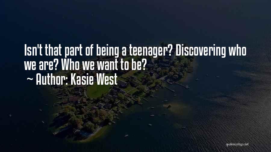 Kasie West Quotes 2205549