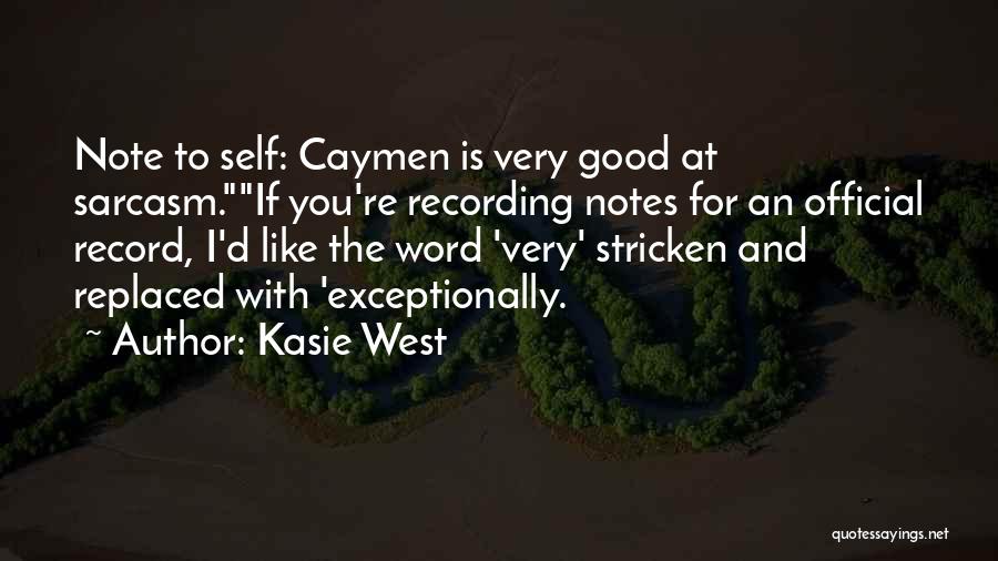 Kasie West Quotes 431287