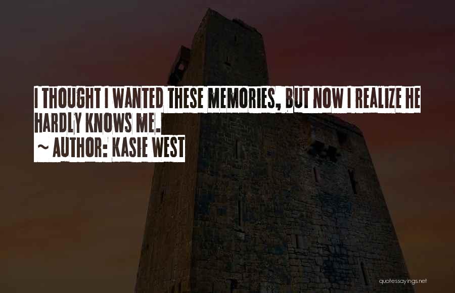 Kasie West Quotes 670147