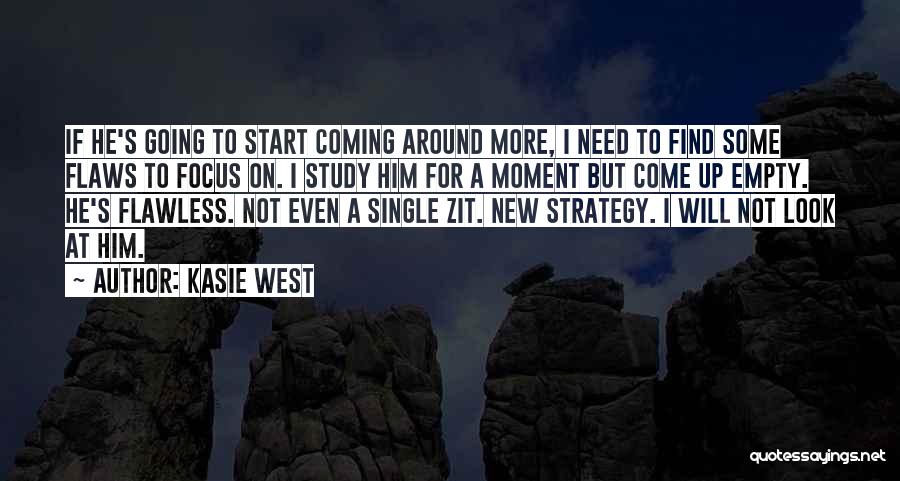 Kasie West Quotes 977415