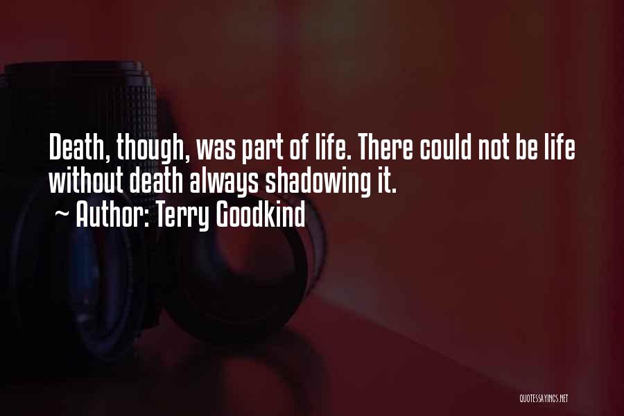 Kasih Tak Sampai Quotes By Terry Goodkind