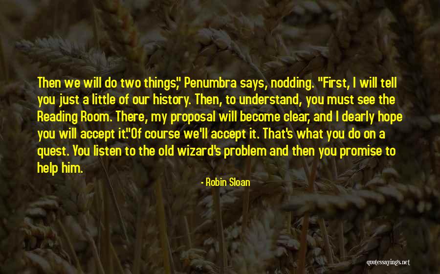 Kasihmu Membuatku Quotes By Robin Sloan Kasihmu Membuatku Quotes By Robin Sloan