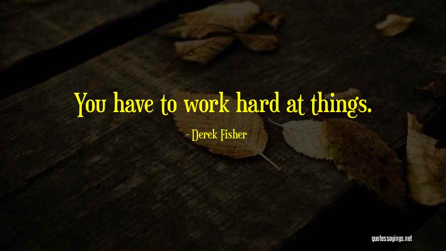 Kasimir Malevitch Quotes By Derek Fisher