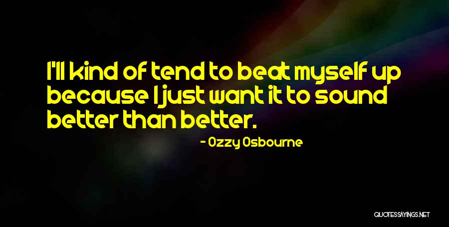 Kasimira Millers Birthplace Quotes By Ozzy Osbourne Kasimira Millers Birthplace Quotes By Ozzy Osbourne