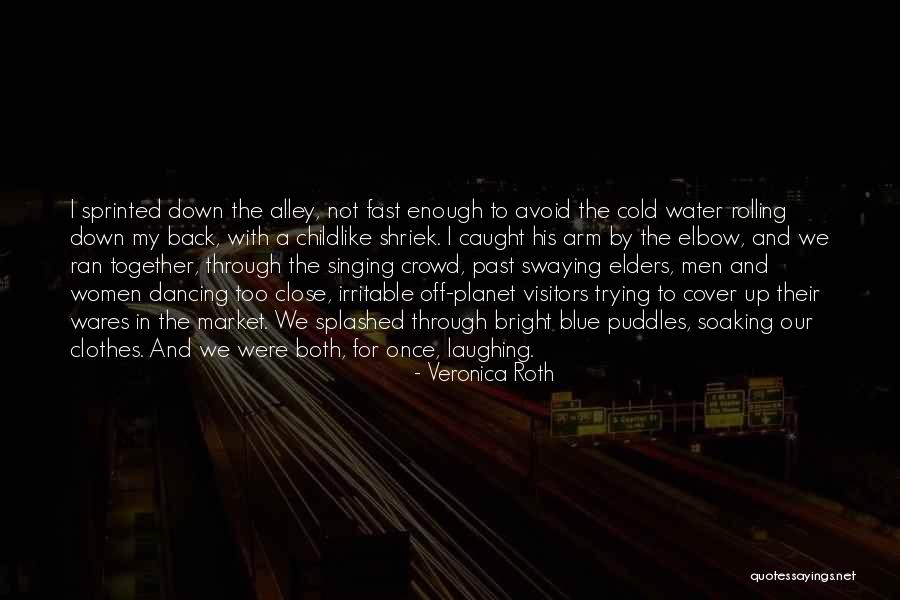 Kasindak Quotes By Veronica Roth Kasindak Quotes By Veronica Roth