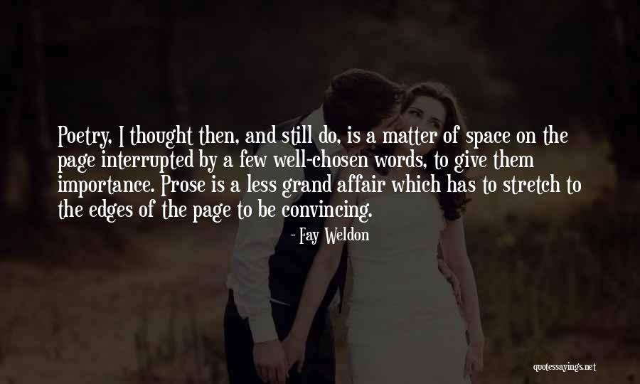 Kasintahan Quotes By Fay Weldon Kasintahan Quotes By Fay Weldon