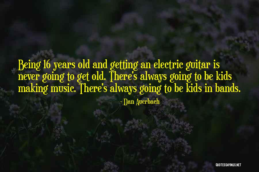 Kaskade Lyric Quotes By Dan Auerbach Kaskade Lyric Quotes By Dan Auerbach
