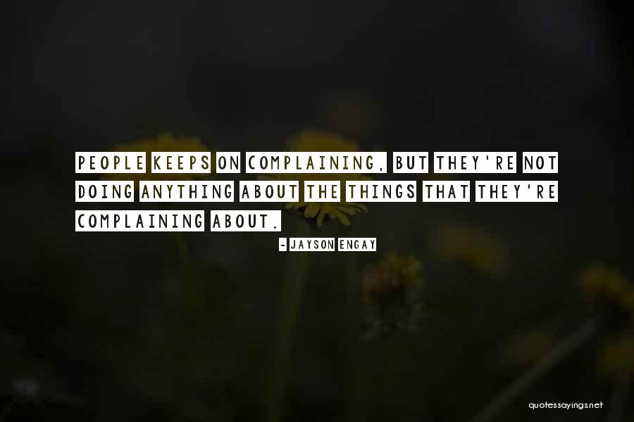Kaslik Hills Quotes By Jayson Engay Kaslik Hills Quotes By Jayson Engay
