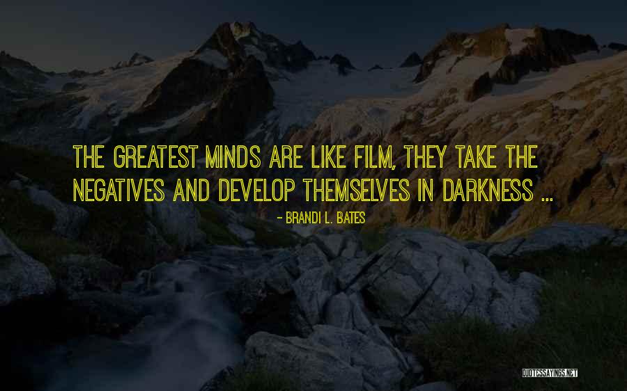 Kasmir Quotes By Brandi L. Bates Kasmir Quotes By Brandi L. Bates