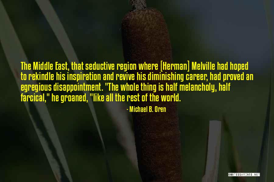 Kasparaitis Hits Quotes By Michael B. Oren Kasparaitis Hits Quotes By Michael B. Oren