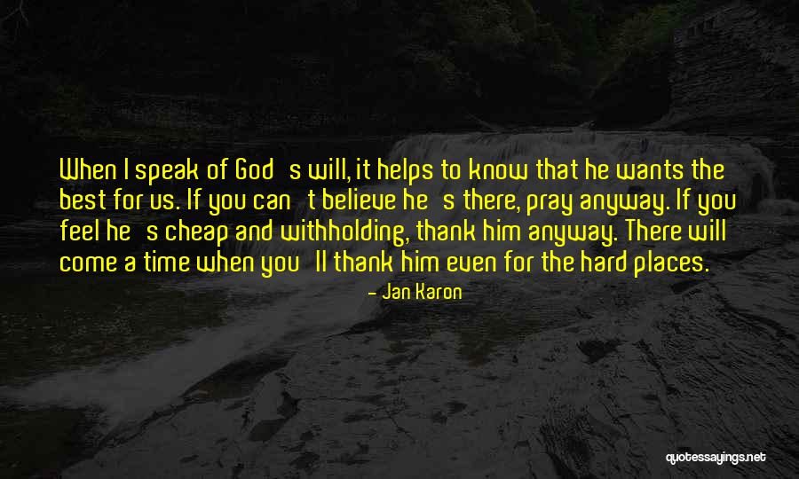 Kasparaitis Pittsburgh Quotes By Jan Karon Kasparaitis Pittsburgh Quotes By Jan Karon