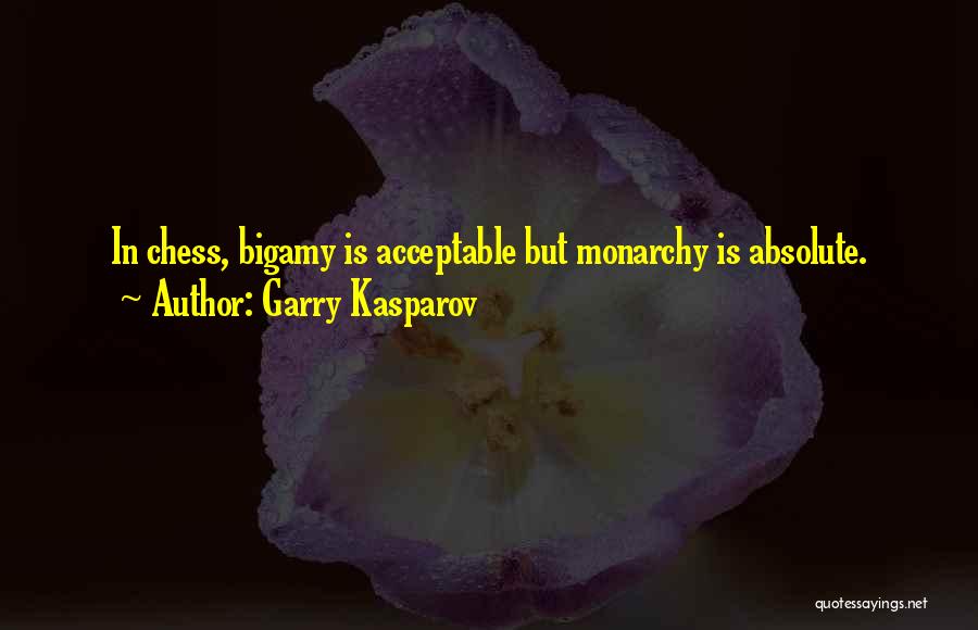 Kasparov Best Quotes By Garry Kasparov