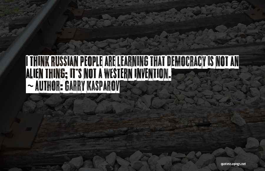 Kasparov Best Quotes By Garry Kasparov