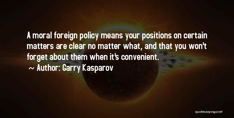 Kasparov Quotes By Garry Kasparov