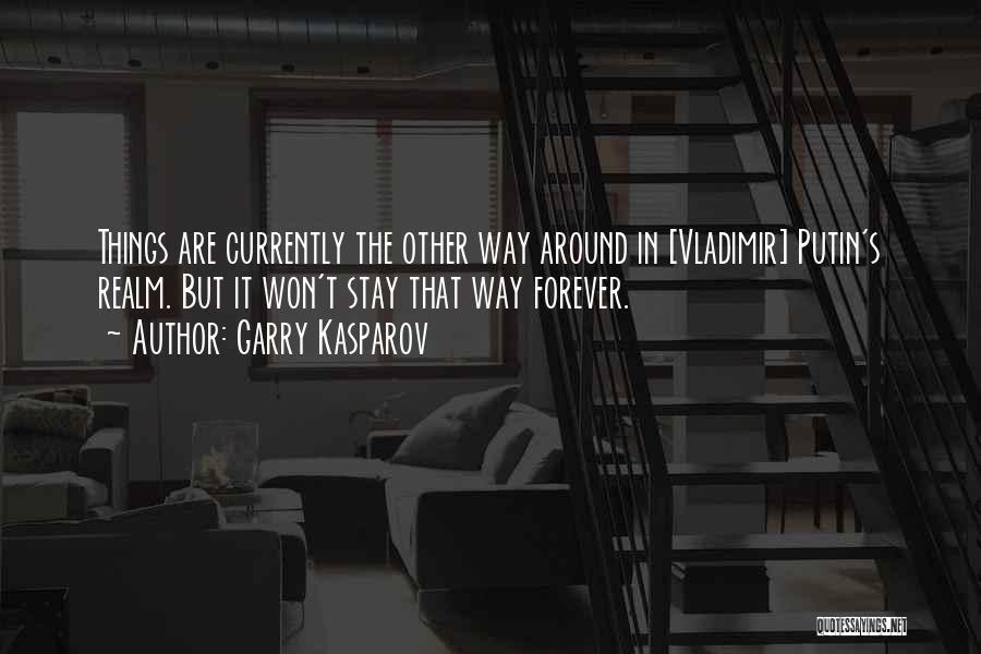 Kasparov Quotes By Garry Kasparov