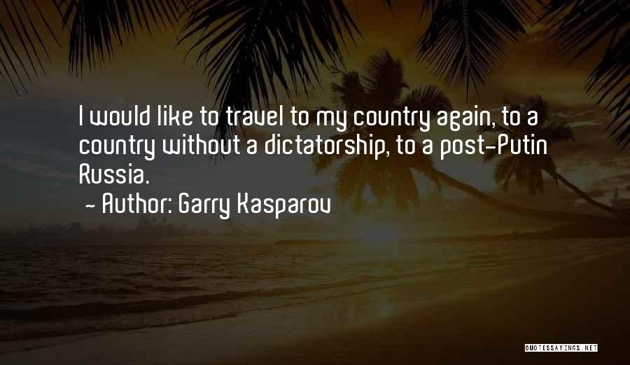 Kasparov Quotes By Garry Kasparov