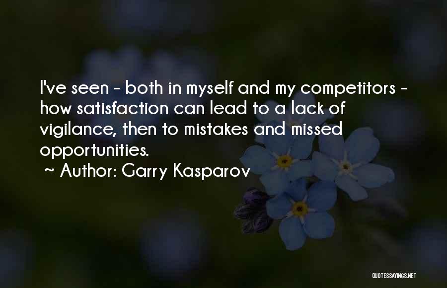 Kasparov Quotes By Garry Kasparov