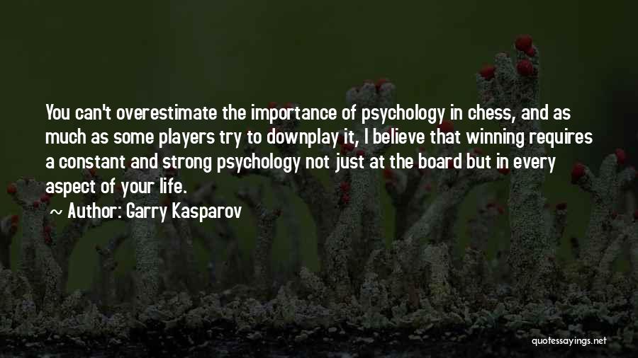 Kasparov Quotes By Garry Kasparov