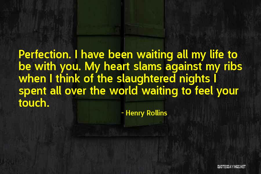 Kasper Quotes By Henry Rollins Kasper Quotes By Henry Rollins