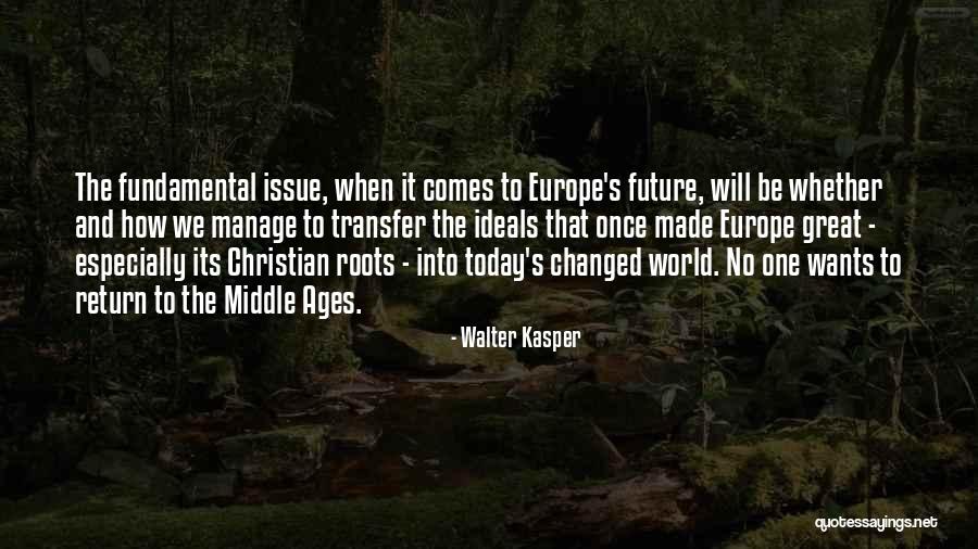 Kasper Quotes By Walter Kasper Kasper Quotes By Walter Kasper