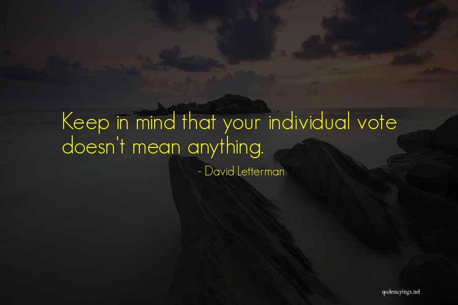 Kaspersky Security Quotes By David Letterman