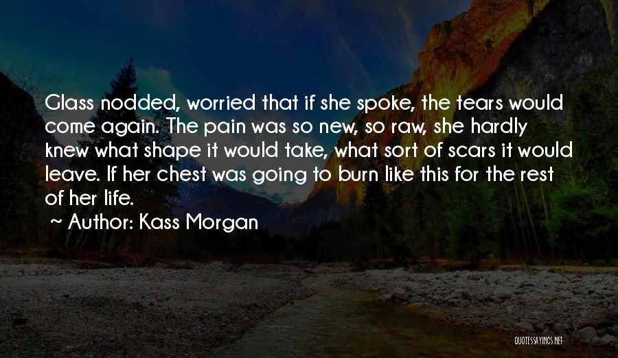 Kass Morgan Quotes 2017104