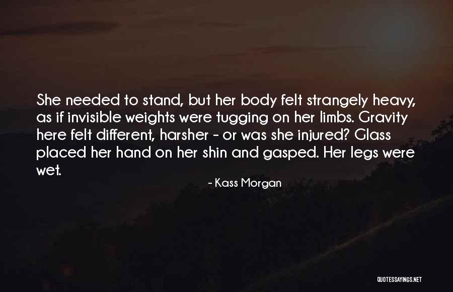 Kass Morgan Quotes 280426