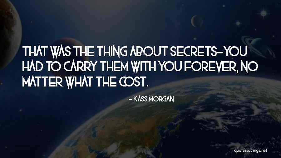 Kass Morgan Quotes 500292 Kass Morgan Quotes 500292