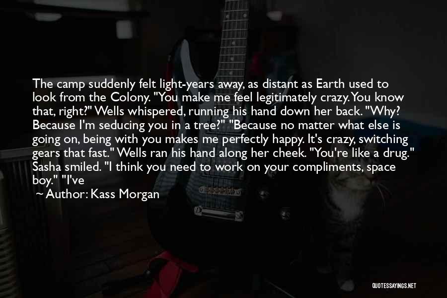 Kass Morgan Quotes 83834